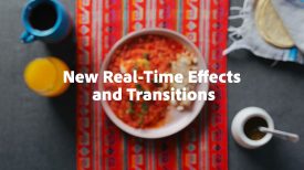 New Modern Real Time Effects Transitions in Premiere Pro 2025 Updates Adobe Video